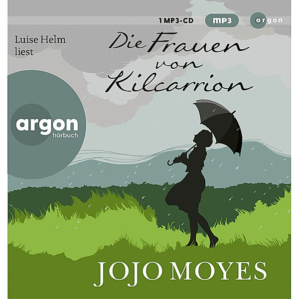 Die Frauen von Kilcarrion,1 Audio-CD, 1 MP3, Jojo Moyes