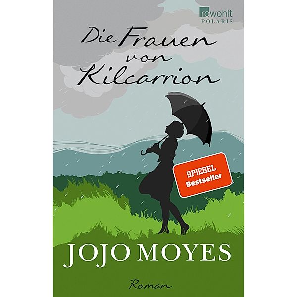 Die Frauen von Kilcarrion, Jojo Moyes