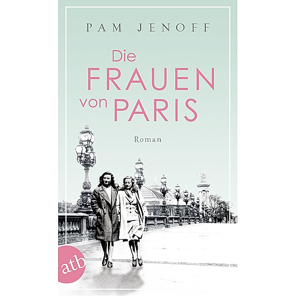 Die Frauen von Paris, Pam Jenoff