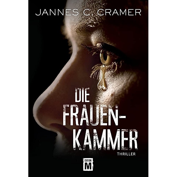 Die Frauenkammer, Jannes C. Cramer