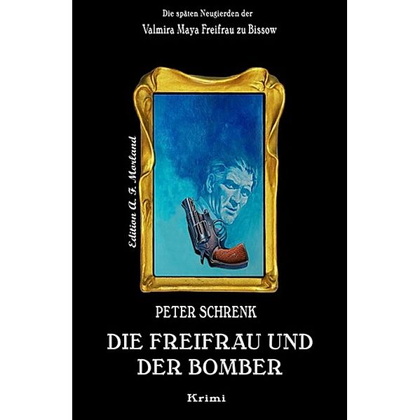 Die Freifrau und der Bomber, Peter Schrenk