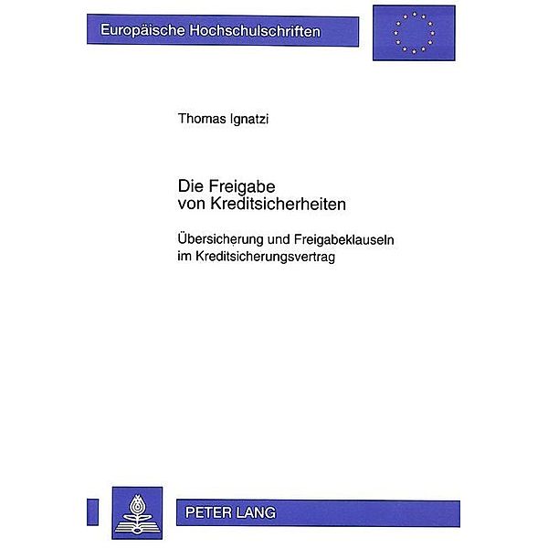 Die Freigabe von Kreditsicherheiten, Thomas Ignatzi