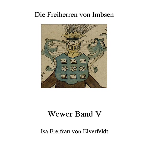 Die Freiherren von Imbsen, Isa Freifrau von Elverfeldt