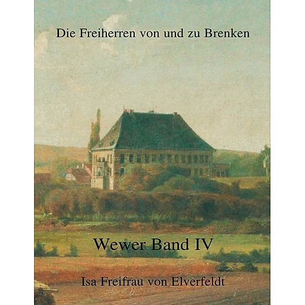 Die Freiherren von und zu Brenken, Isa Freifrau von Elverfeldt