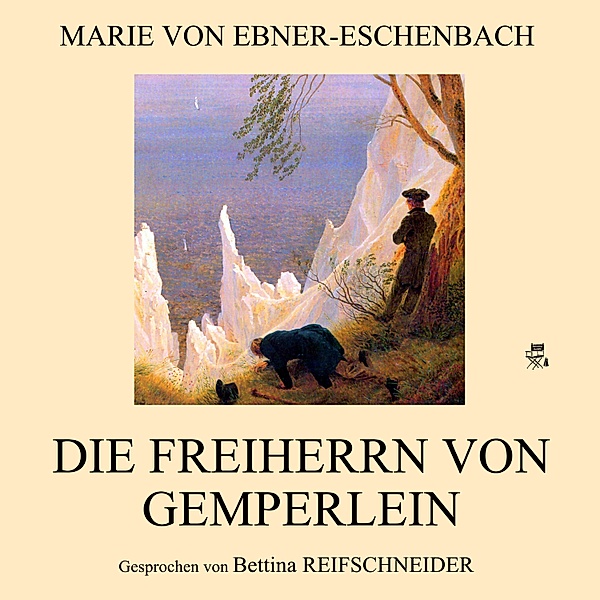 Die Freiherrn von Gemperlein, Marie von Ebner-Eschenbach