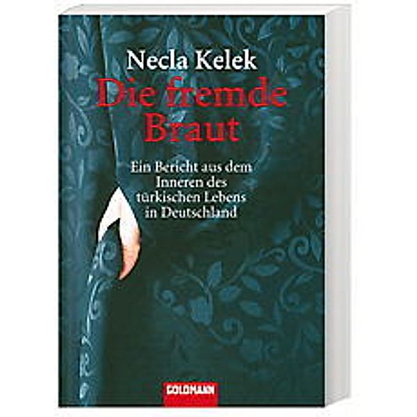 Die fremde Braut, Necla Kelek