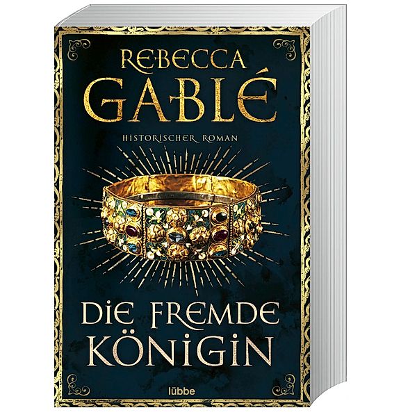 Die fremde Königin / Otto der Große Bd.2, Rebecca Gablé