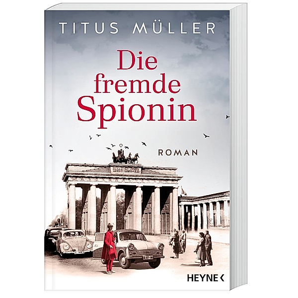 Die fremde Spionin / Die Spionin Bd.1, Titus Müller