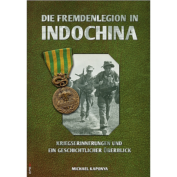 Die Fremdenlegion in Indochina, Michael Kaponya