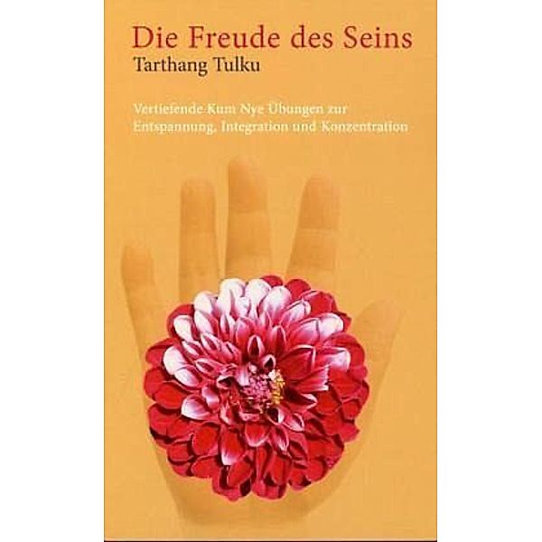 Die Freude des Seins, Tulku Tarthang