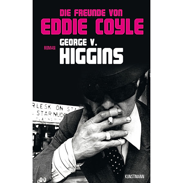 Die Freunde von Eddie Coyle, George V Higgins