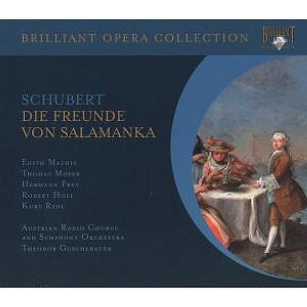 Die Freunde Von Salamanka, E. Mathis, T. Moser, H. Prey, R. Holl, T. Guschlbauer