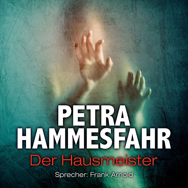 Die Freundin - Erzählungen - 10 - Der Hausmeister (und: Sallys Engel), Petra Hammesfahr