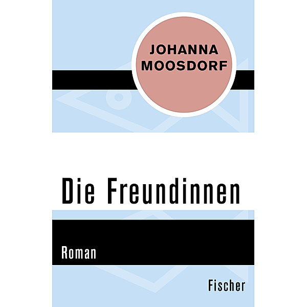 Die Freundinnen, Johanna Moosdorf