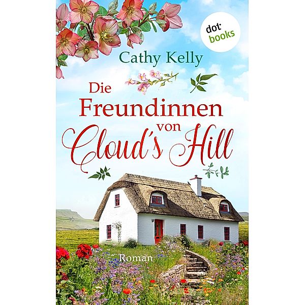 Die Freundinnen von Cloud's Hill, Cathy Kelly