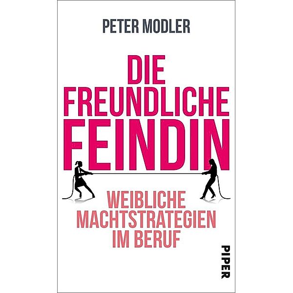 Die freundliche Feindin, Peter Modler