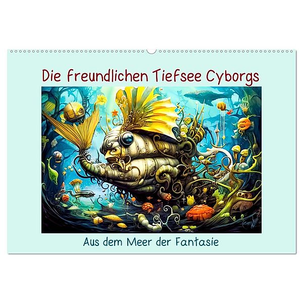 Die freundlichen Tiesee Cyborgs (Wandkalender 2024 DIN A2 quer), CALVENDO Monatskalender, Calvendo