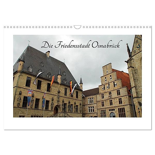 Die Friedensstadt Osnabrück (Wandkalender 2024 DIN A3 quer), CALVENDO Monatskalender, Jörg Sabel