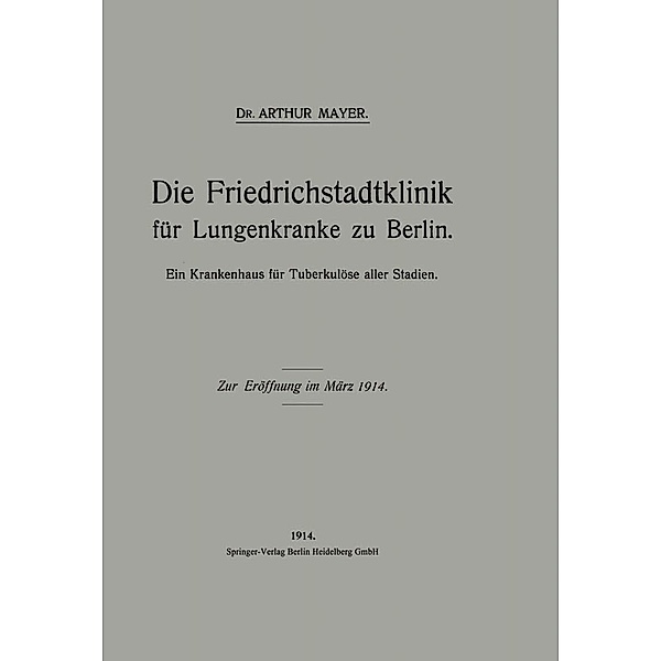Die Friedrichstadtklinik für Lungenkranke zu Berlin, Artur Mayer