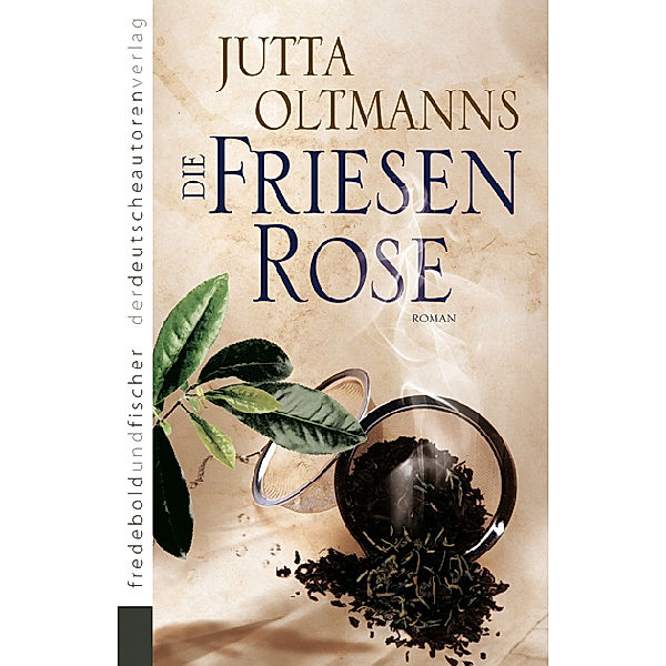 Die Friesenrose, Jutta Oltmanns