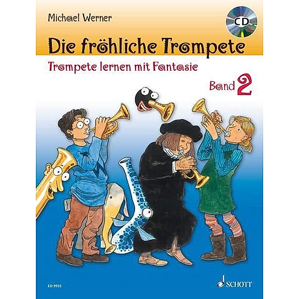 Die fröhliche Trompete, m. Audio-CD, Michael Werner
