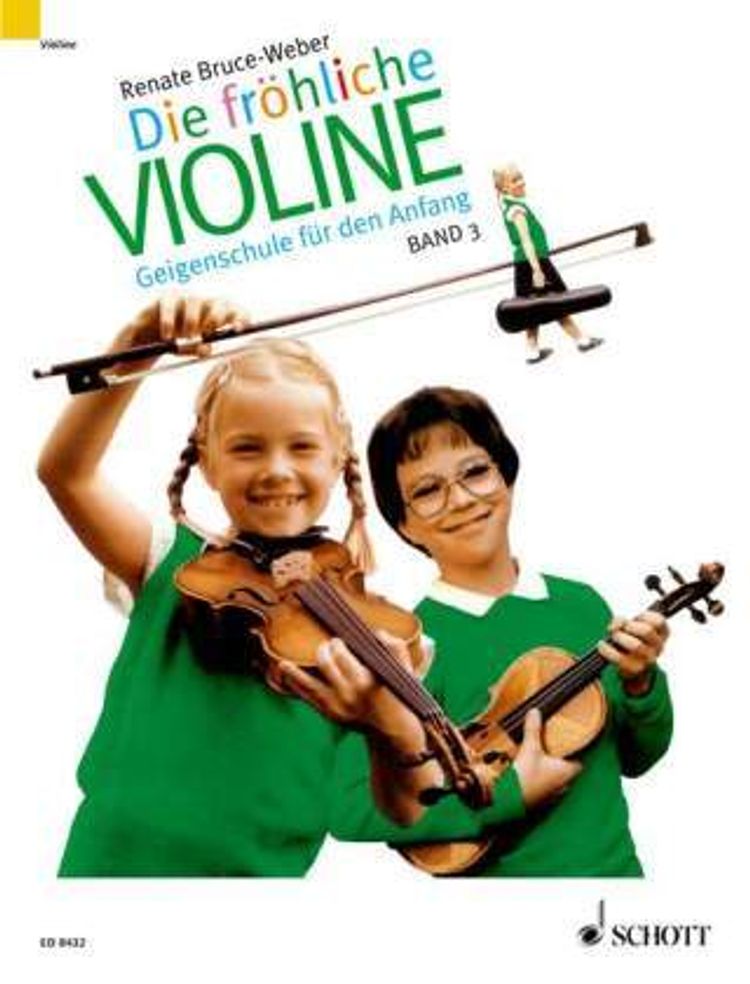 Die fröhliche Violine: Bd.3 Die fröhliche Violine, B-Tonarten, C-Dur, 2.  und 3. Lage, 'Doppelgriffe und andere Kniffe' Buch