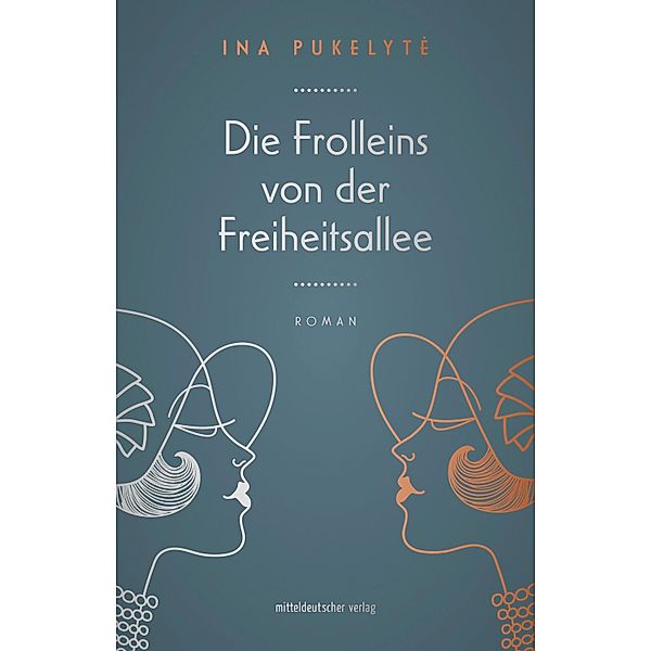 Die Frolleins von der Freiheitsallee, Ina Pukelyte