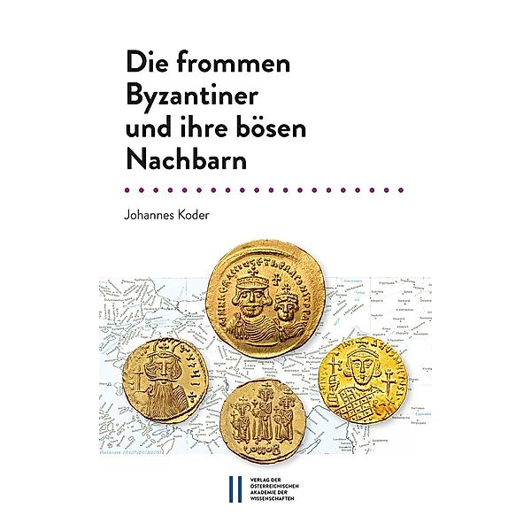 Die frommen Byzantiner und ihre bösen Nachbarn, Johannes Koder