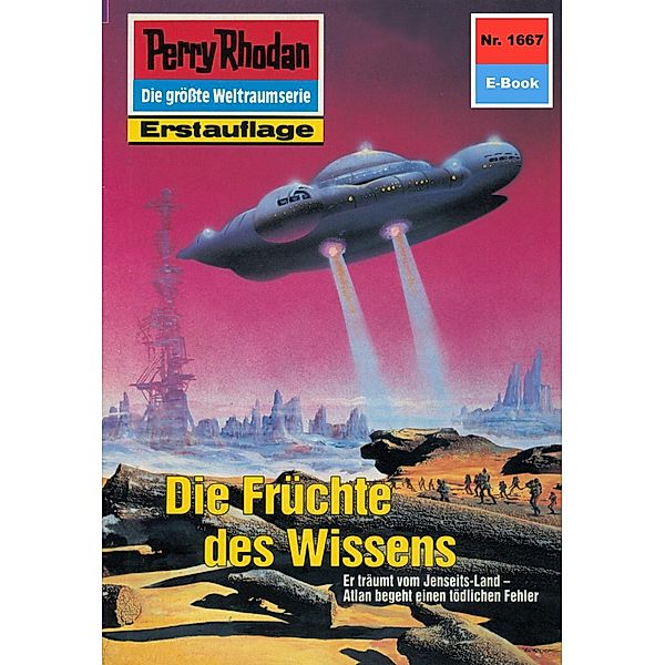 Die Früchte des Wissens (Heftroman) / Perry Rhodan-Zyklus Die Große Leere Bd.1667, Robert Feldhoff