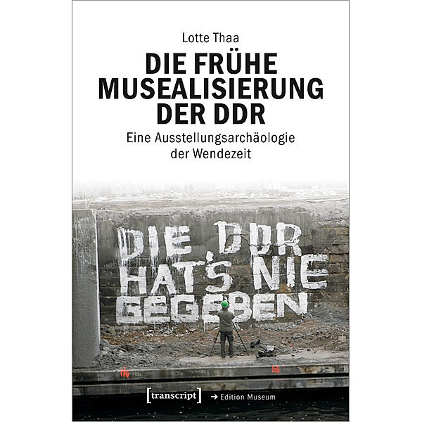 Die frühe Musealisierung der DDR, Lotte Thaa