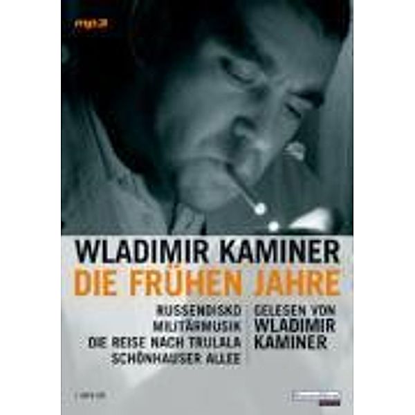 Die frühen Jahre, 1 MP3-CD, Wladimir Kaminer