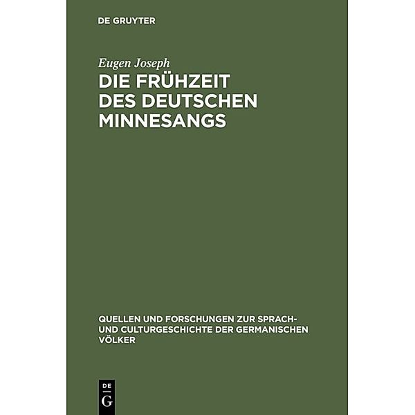 Die Frühzeit des deutschen Minnesangs, Eugen Joseph