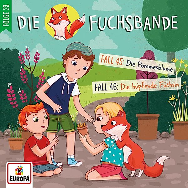 Die Fuchsbande - 23 - Folge 23: Fall 45: Die Pommesblume / Fall 46: Die hüpfende Füchsin, Jana Lini