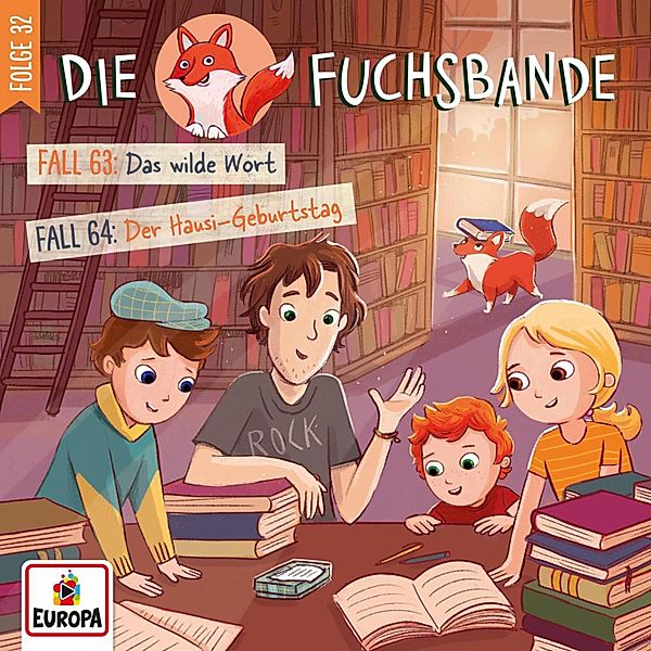 Die Fuchsbande - 32 - Folge 32: Fall 63: Das wilde Wort/Fall 64: Der Hausi-Geburtstag, Jana Lini