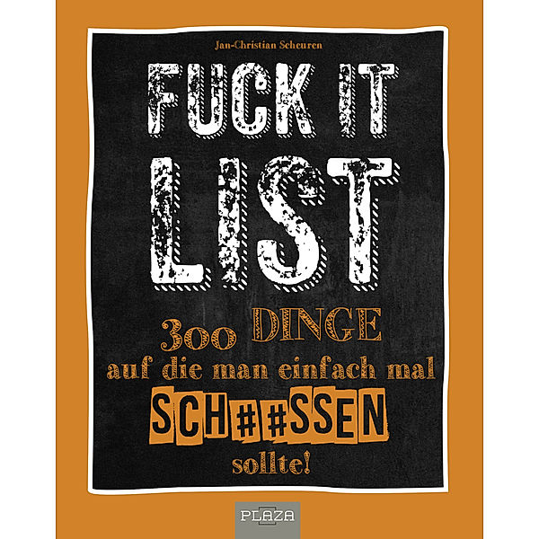 Die Fuck It List, Jan-Christian Scheuren