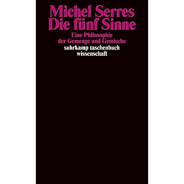 Die fünf Sinne, Michel Serres