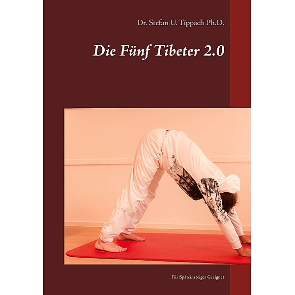 Die Fünf Tibeter 2.0, Stefan U. Tippach