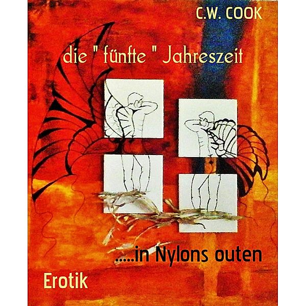 die  fünfte  Jahreszeit, C. W. Cook