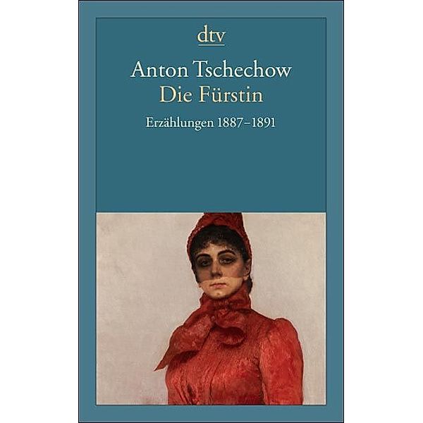 Die Fürstin, Anton Pawlowitsch Tschechow