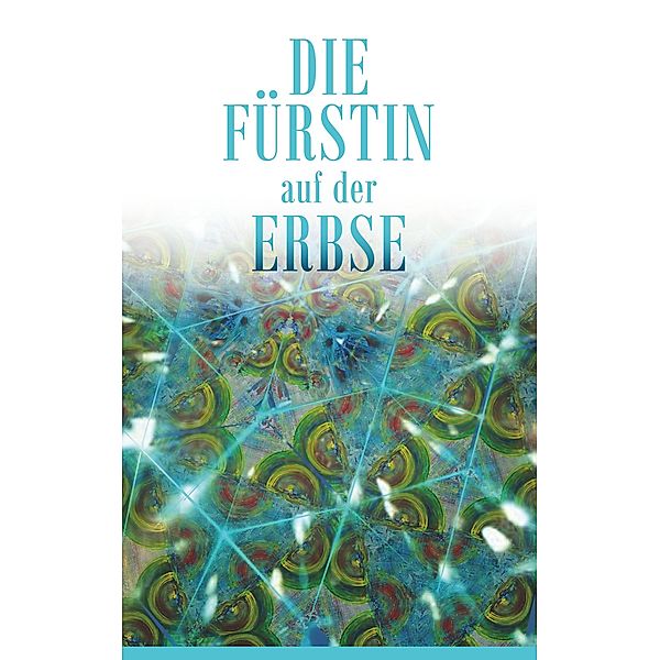 Die Fürstin auf der Erbse, Corsina Fürst