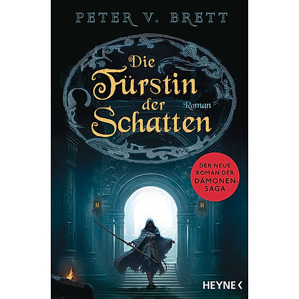 Die Fürstin der Schatten, Peter V. Brett