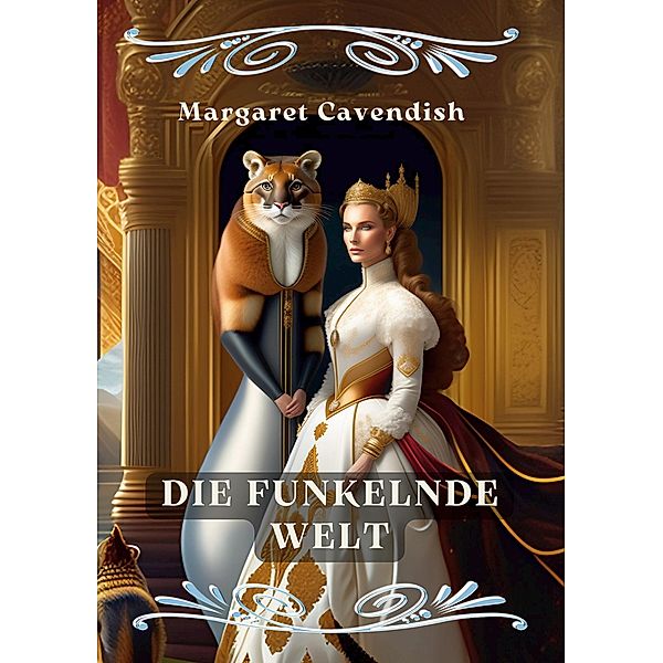 Die funkelnde Welt / ToppBook Belletristik Bd.58, Margaret Cavendish