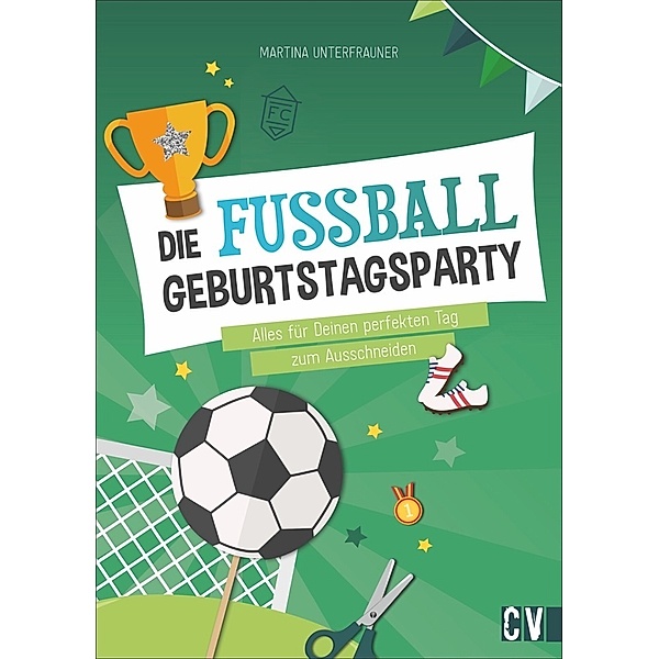 Die Fussball-Geburtstags-Party, Martina Unterfrauner