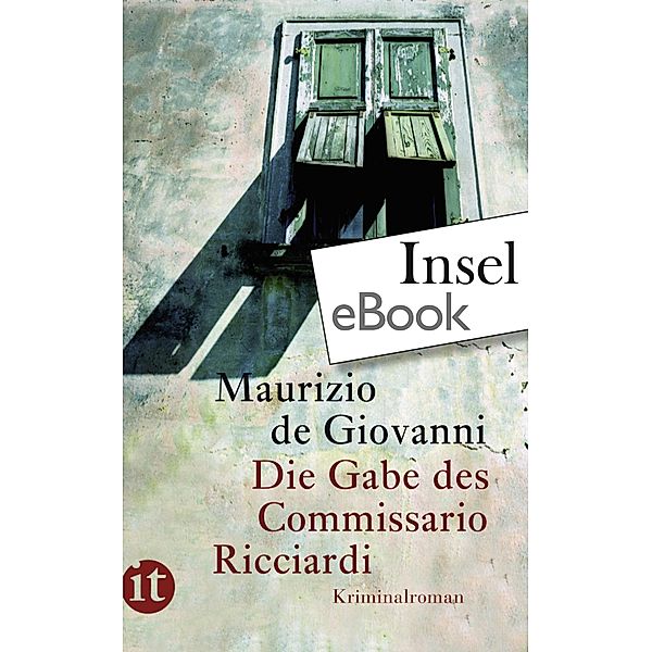 Die Gabe des Commissario Ricciardi / Commissario Ricciardi Bd.5, Maurizio de Giovanni
