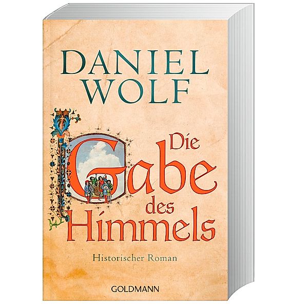 Die Gabe des Himmels / Fleury Bd.4, Daniel Wolf
