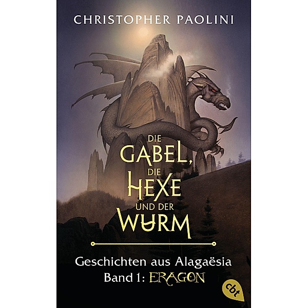 Die Gabel, die Hexe und der Wurm - Eragon, Christopher Paolini