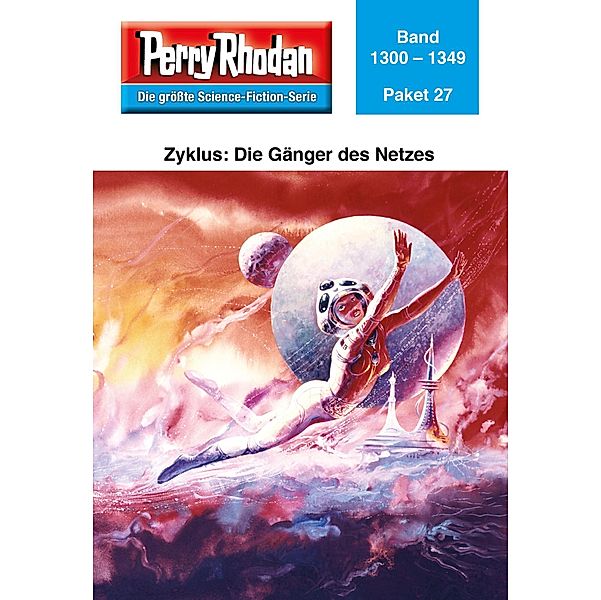 Die Gänger des Netzes / Perry Rhodan - Paket Bd.27