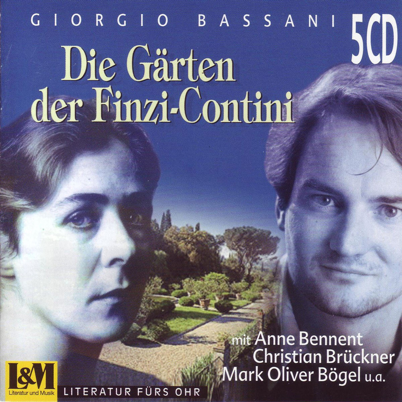 Die Gärten Der Finzi-Contini - Giorgio Bassani (Hörbuch) - Belletristik