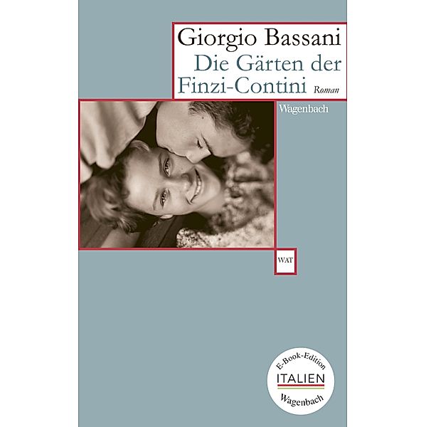 Die Gärten der Finzi-Contini / E-Book-Edition ITALIEN, Giorgio Bassani