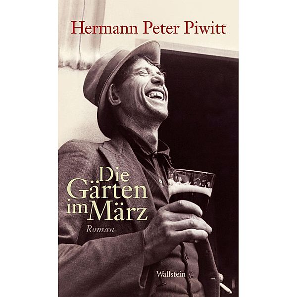 Die Gärten im März, Hermann Peter Piwitt